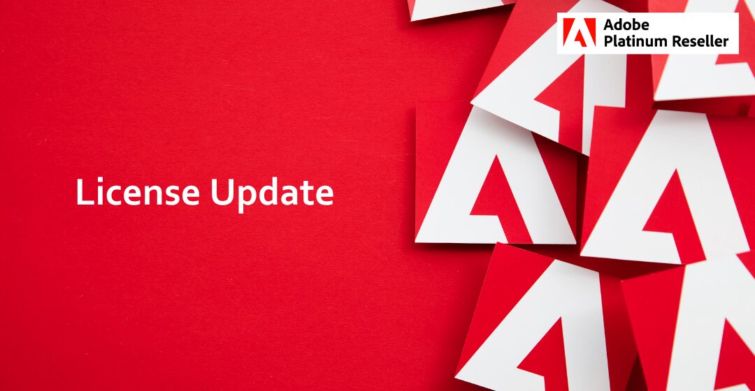 Adobe Licensing Update